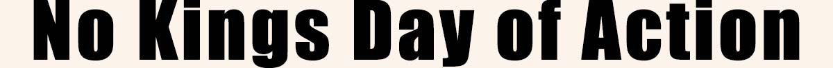 No Kings Day of Action